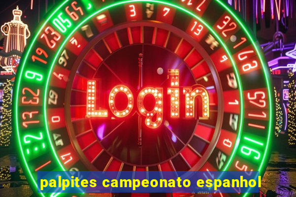 palpites campeonato espanhol